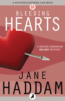 Bleeding Hearts - Jane Haddam