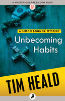Unbecoming Habits - Tim Heald