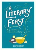 A Literary Feast - Jennifer Barclay