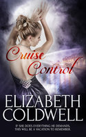 Cruise Control - Elizabeth Coldwell