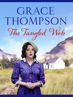 The Tangled Web - Grace Thompson