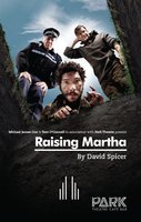 Raising Martha - David Spicer