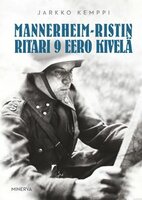 Mannerheim-ristin ritari 9 Eero Kivelä - Jarkko Kemppi