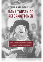 HANS TAUSEN OG REFORMATIONEN - Svend Erik Sørensen