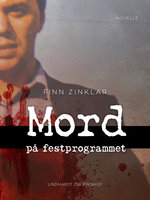 Mord på festprogrammet - Finn Zinklar