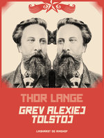 Grev Alexiej Tolstoj - Thor Lange