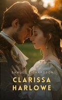 Clarissa Harlowe Volume 9 - Samuel Richardson