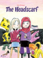 The Headscarf - Kåre Bluitgen