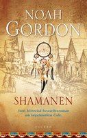 Shamanen, ebog - Noah Gordon