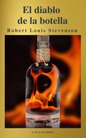 El diablo en la botella (Un clásico de terror) ( AtoZ Classics ) - A to Z Classics, Robert Louis Stevenson
