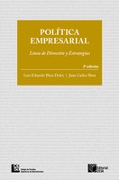 Política empresarial: Línea de dirección y estrategias.  2 edición - Luis Eduardo Illera, Juan Carlos Illera