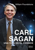 Carl Sagan: Una vida en el cosmos - William Poundstone