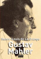 Gustav Mahler - Henry-Louise de La Grange