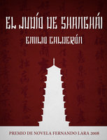 El judío de Shangai - Emilio Calderón