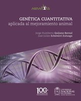 Genética cuantitativa aplicada al mejoramiento animal - Jorge Humberto Quijano, José Julián Echeverri