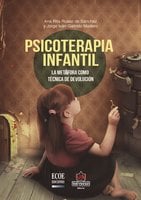 Psicoterapia infantil. La metáfora como técnica de devolución - Ana Rita Russo, Jorge Iván Galindo