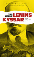 Lenins kyssar - Yan Lianke
