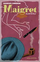 Maigret gillrar en fälla - Georges Simenon