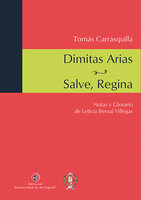 Dimitas Arias / Salve, Regina - Tomás Carrasquilla