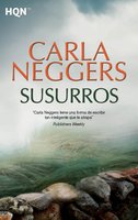 Susurros - Carla Neggers