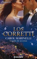 Legado de secretos: Los Corretti (1) - Carol Marinelli