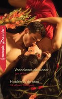 Vacaciones de placer - Hablemos de sexo - Vicki Lewis Thompson, Lori Wilde