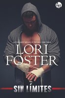 Sin límites - Lori Foster