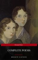 Brontë Sisters: Complete Poems (Eireann Press) - Charlotte Brontë, Emily Brontë, Anne Brontë, Eireann Press