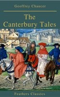 The Canterbury Tales (Feathers Classics) - Geoffrey Chaucer