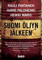 Suomi öljyn jälkeen - Harri Paloheimo, Heikki Waris, Rauli Partanen