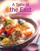A Taste of the East: Our 100 top recipes presented in one cookbook - Naumann & Göbel Verlag
