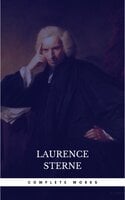Laurence Sterne: Complete Works