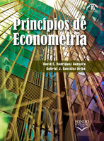 Principios de Econometría - David E. Rodríguez Guevara, Gabriel J. González Uribe