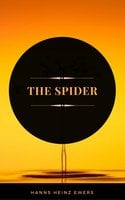 The Spider (ArcadianPress Edition) - Hanns Heinz Ewers