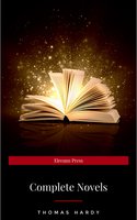 Thomas Hardy: Complete Novels - Thomas Hardy