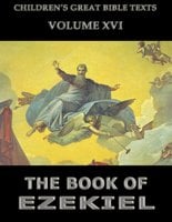 The Book Of Ezekiel: Children's Great Bible Texts