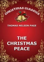 The Christmas Peace - Thomas Nelson Page