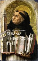 Summa Theologica - Saint Aquinas Thomas