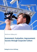 Assessment, Evaluation, Improvement: Success through Corporate Culture - Sonja Sackmann
