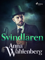 Svindlaren - Anna Wahlenberg