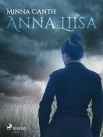 Anna Liisa - Minna Canth