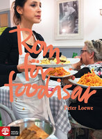 Rom för foodisar - Peter Loewe