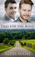 Two for the Road - Alexa Milne