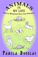 Animals In My Life - Pamela Douglas