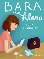 Bara Klara - Ulla Lundqvist