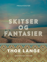 Skitser og fantasier - Thor Lange