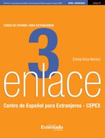 Enlace 3: Curso de español para extranjeros (Nivel Avanzado): Comunicación Panhispánica al Alcance del Mundo - Emma Ariza Herrera