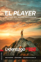 El Player: El líder que quiere trascender - Raúl Zaldívar, Hugo Melvin Aldana Jr., César Gómez