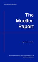 The Mueller Report - Robert Mueller