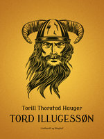 Tord Illugessøn - Torill Thorstad Hauger